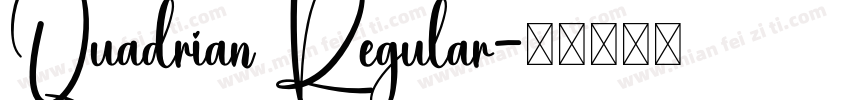 Quadrian Regular字体转换